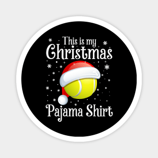 This Is My Christmas Pajama Shirt Tennis Christmas Magnet